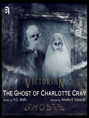 cover image of The Ghost of Charlotte Cray